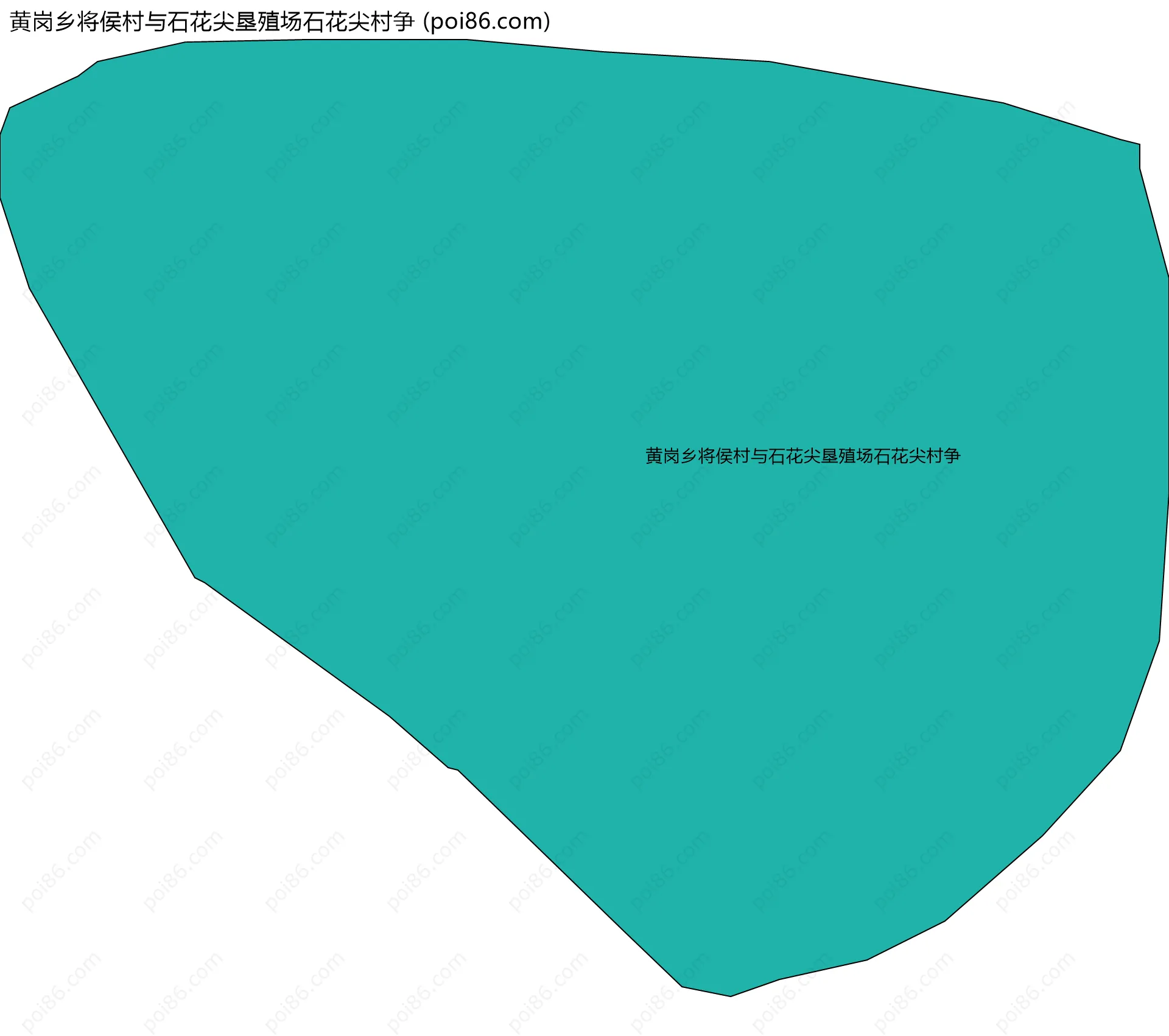 黄岗乡将侯村与石花尖垦殖场石花尖村争边界地图