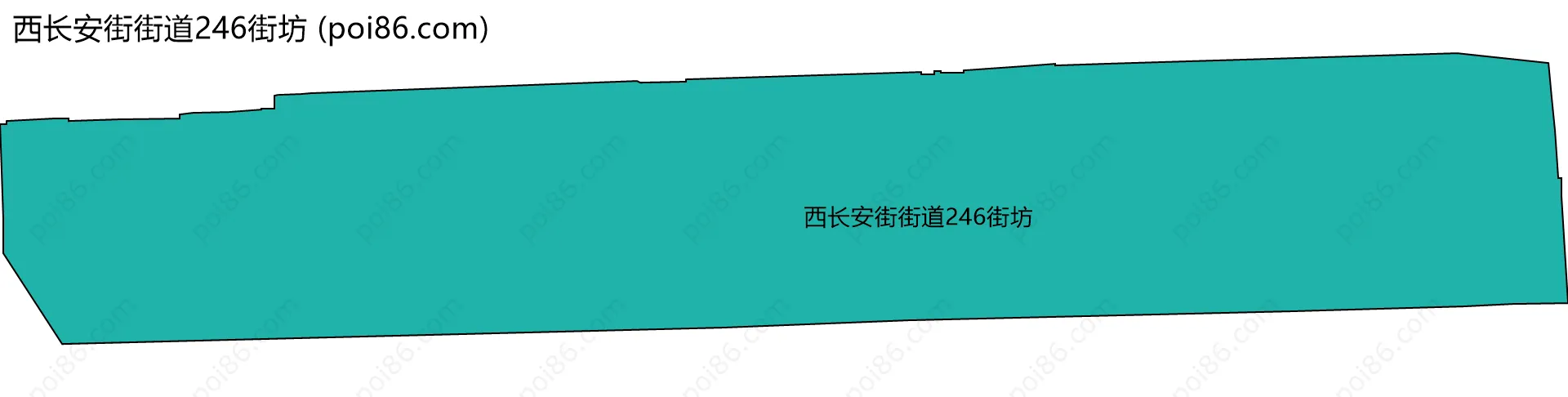 西长安街街道246街坊边界地图
