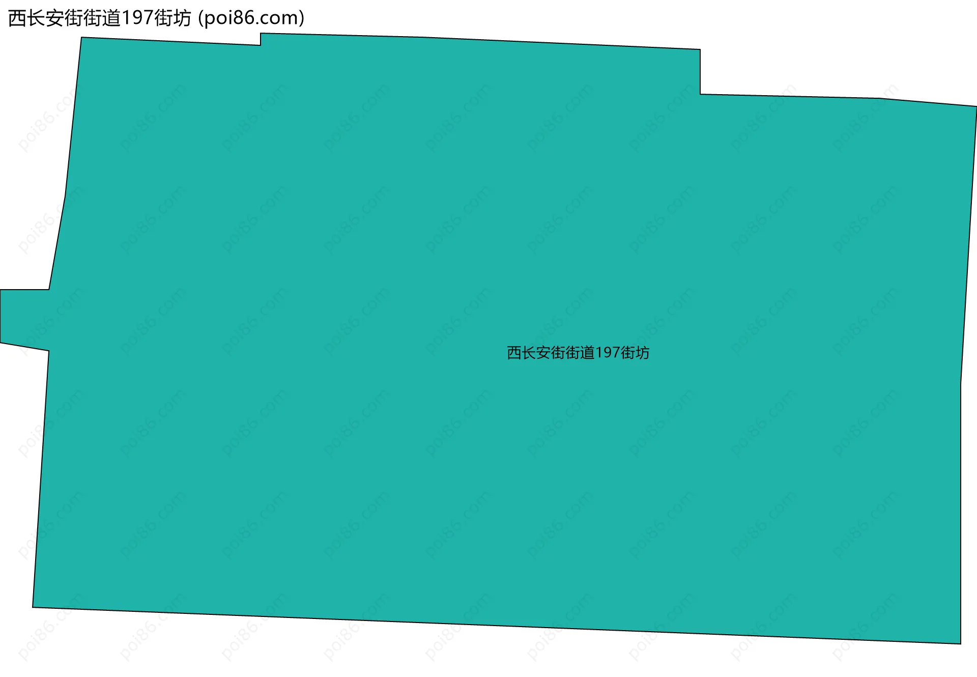 西长安街街道197街坊边界地图