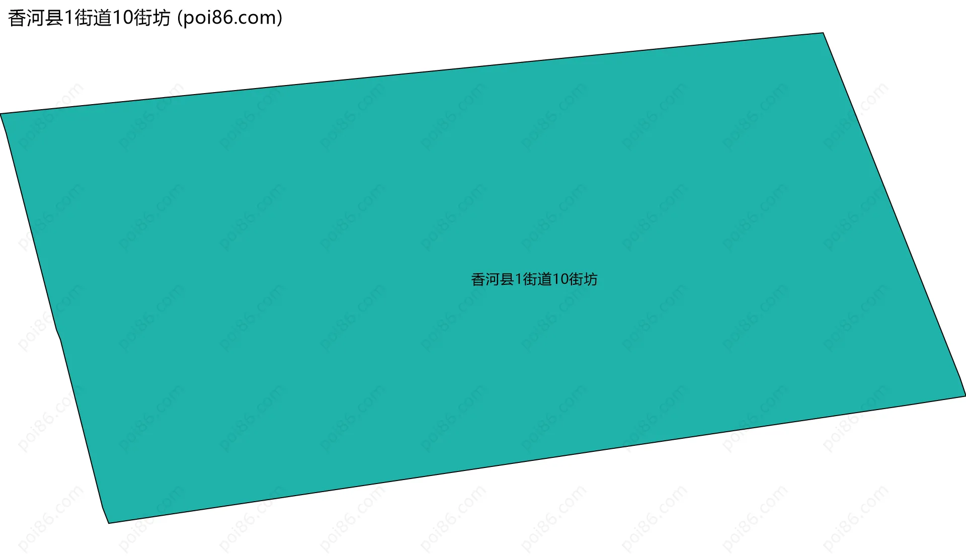香河县1街道10街坊边界地图