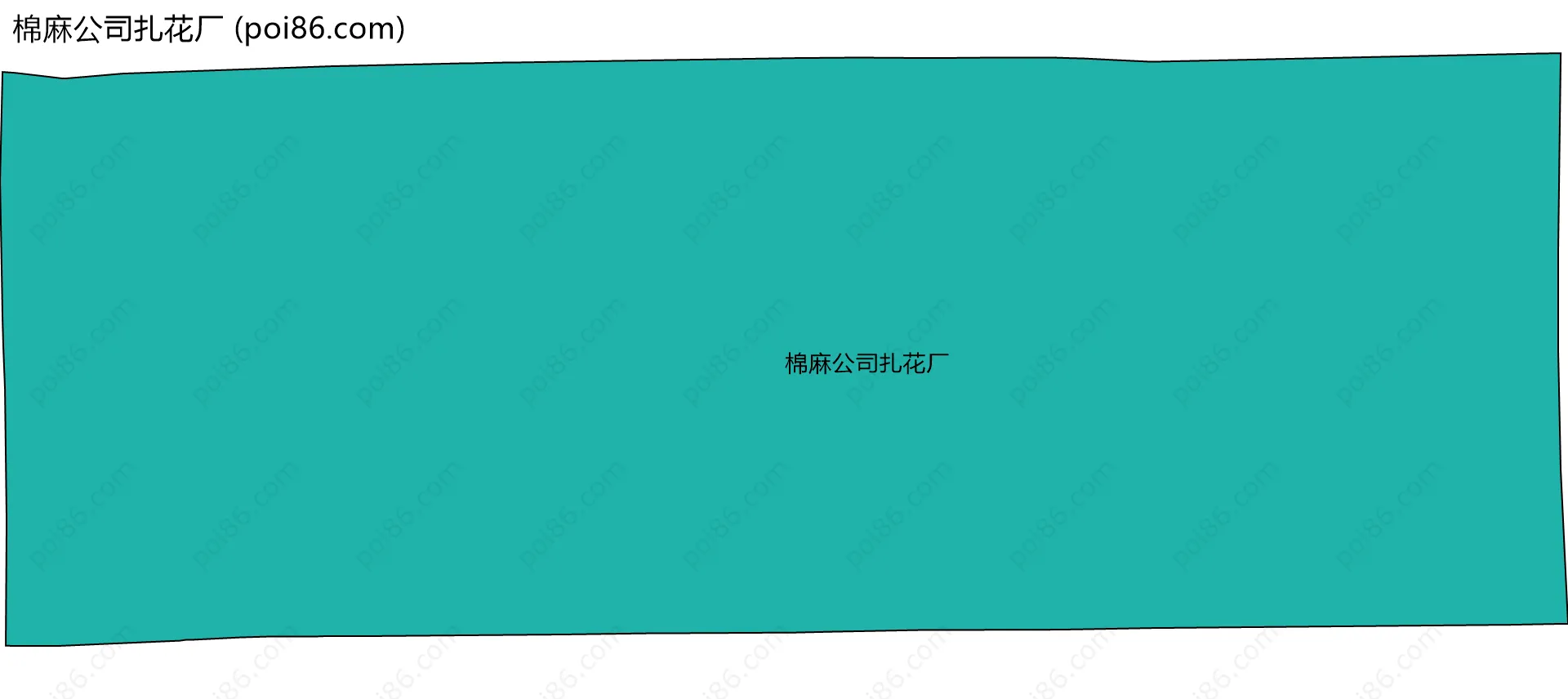 棉麻公司扎花厂边界地图