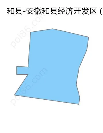 安徽和县经济开发区边界地图
